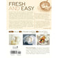 The Home Creamery: Make Your Own Fresh Dairy Products; Easy Recipes for Butter, Yogurt, Sour Cream, Creme Fraiche, Cream Cheese, Ricotta, and More!