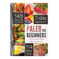 Paleo for Beginners: Essentials to Get Started