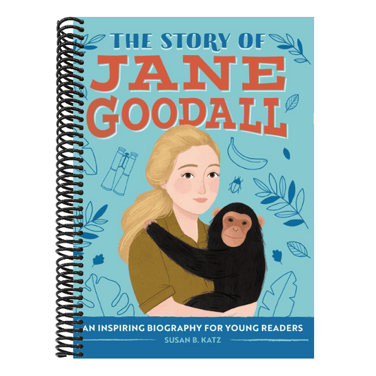 The Story of Jane Goodall: An Inspiring Biography for Young Readers