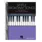 Simple Broadway Songs: The Easiest Easy Piano Songs