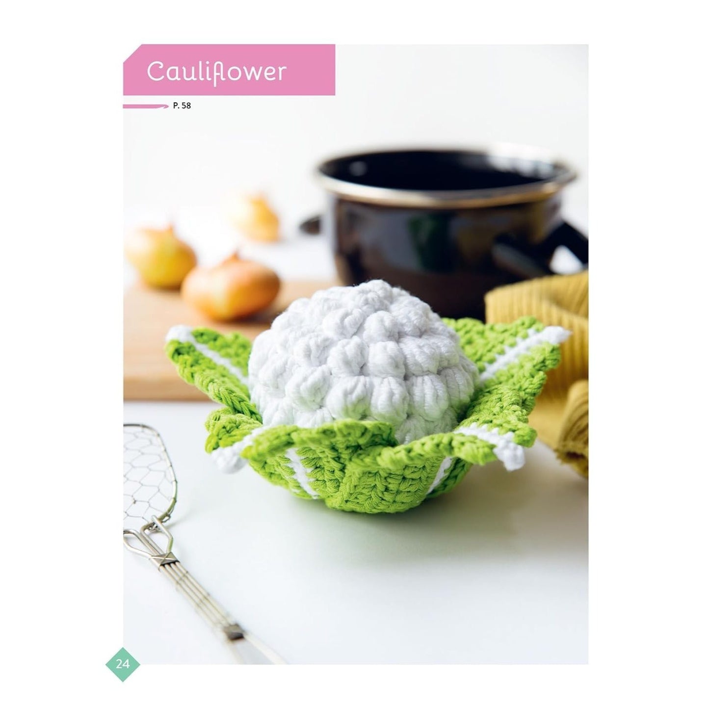 Adorable Fruits & Vegetables to Crochet: Delicious Decorations for Your Table