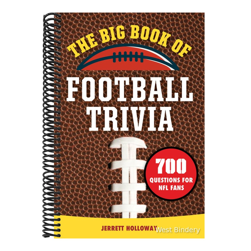 The Big Book of Football Trivia: 700 Questions for NFL Fans