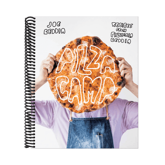Pizza Camp: Recipes from Pizzeria Beddia