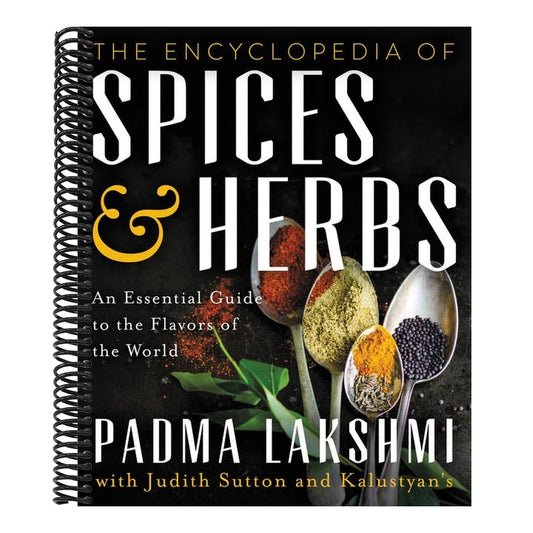 The Encyclopedia of Spices and Herbs: An Essential Guide to the Flavors of the World