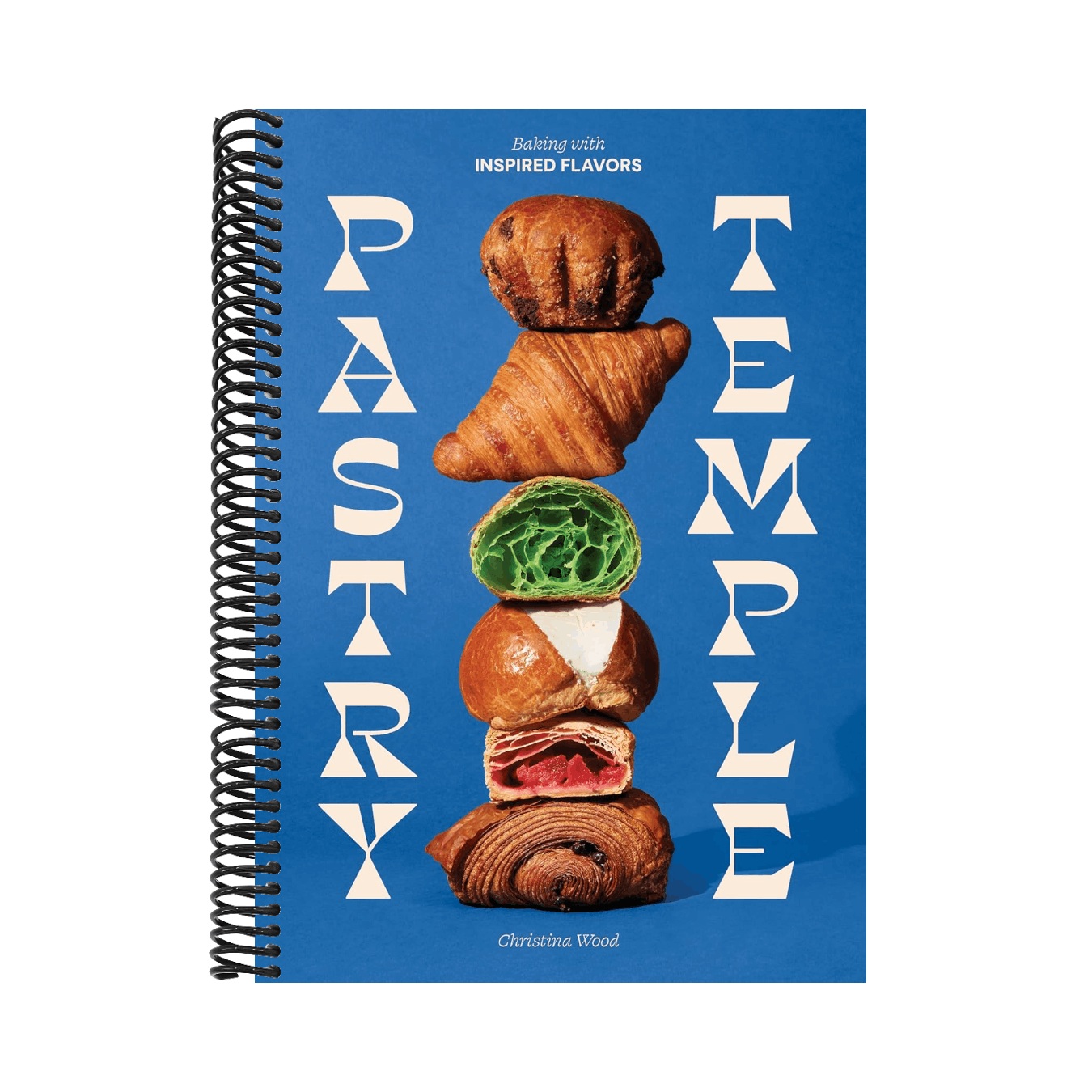 Pastry Temple: Baking with Inspired Flavors (a Pastry Cookbook for Croissant, Brioche, and Puff Pastry)