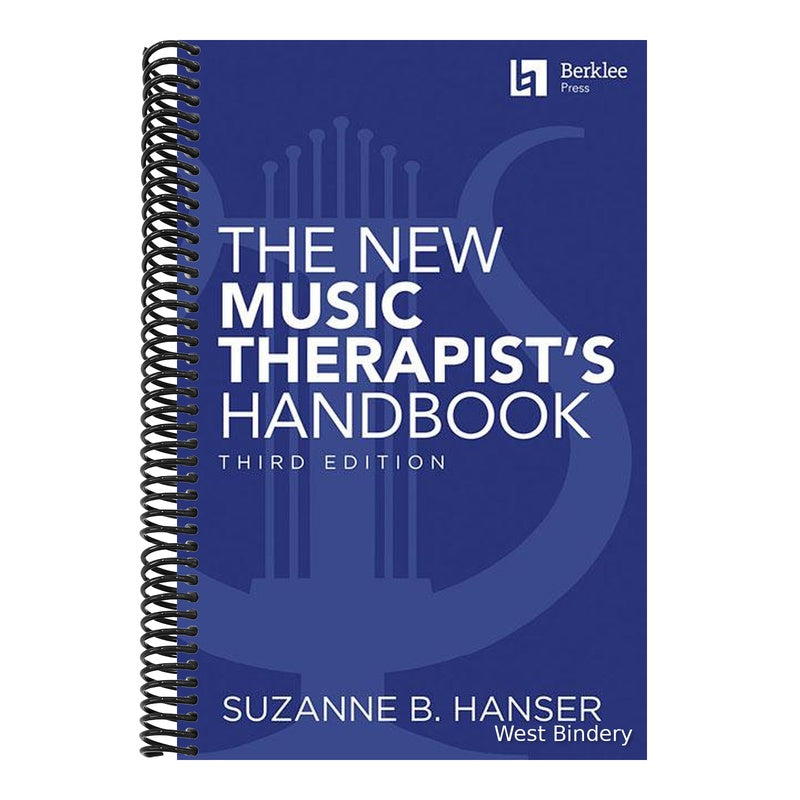 The New Music Therapist's Handbook - 3rd Edition: Learn Essential Practices for Music Therapy (Revised)