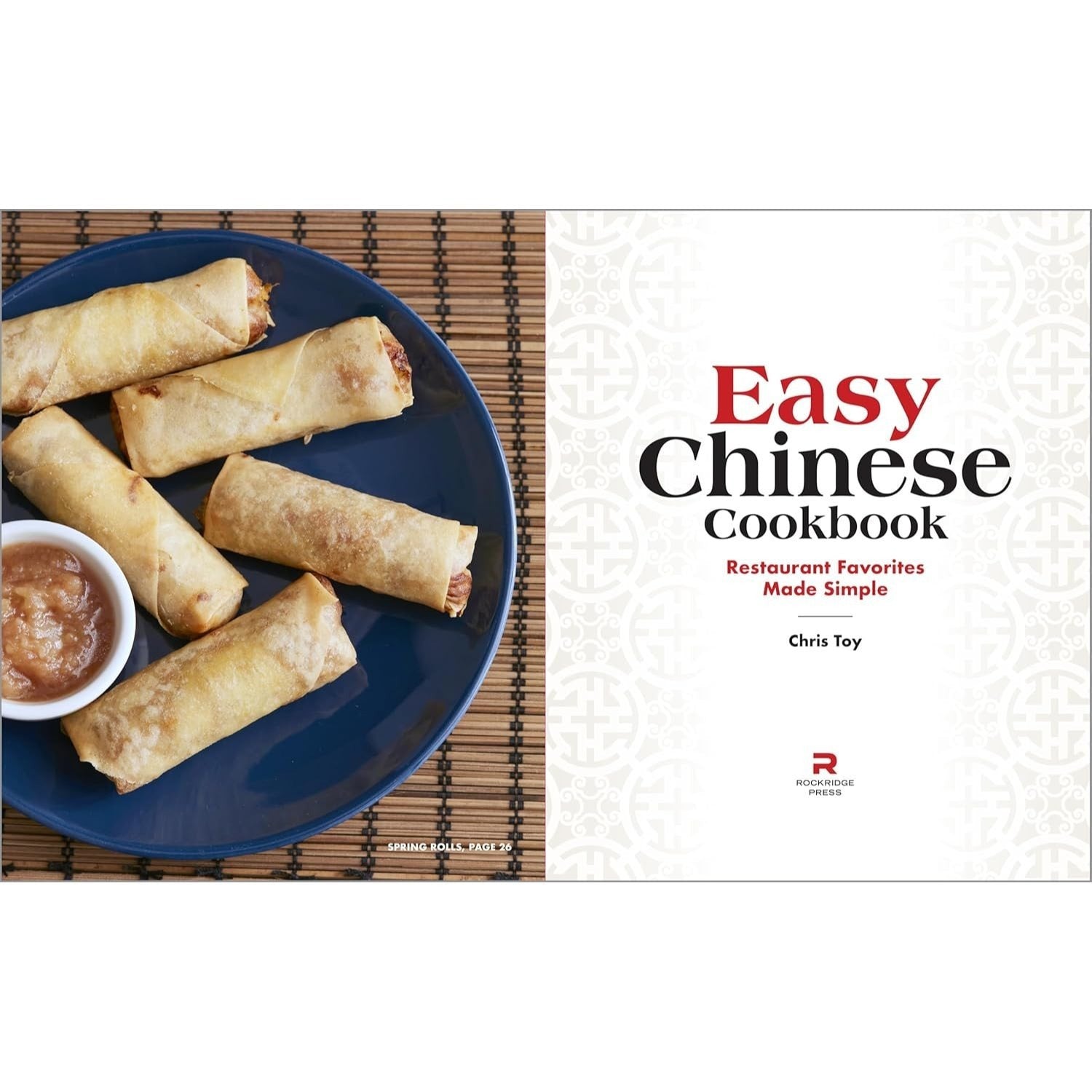 Easy Chinese Cookbook: Restaurant Favorites Made Simple (Spiral Bound)