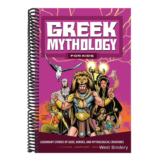 Greek Mythology for Kids: Legendary Stories of Gods, Heroes, and Mythological Creatures