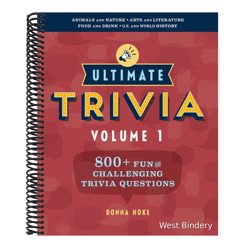 Ultimate Trivia, Volume 1: 800 + Fun and Challenging Trivia Questions