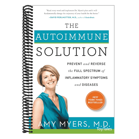 The Autoimmune Solution: Prevent and Reverse the Full Spectrum of Inflammatory Symptoms and Diseases