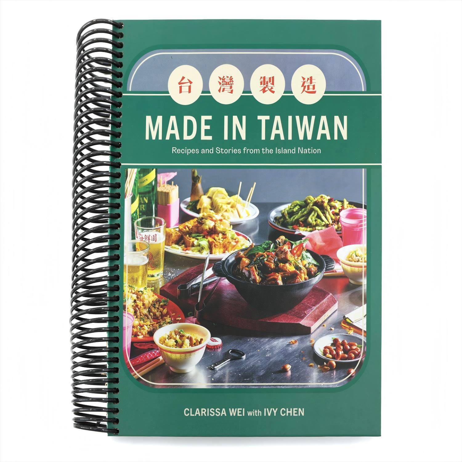 Made in Taiwan: Recipes and Stories from the Island Nation (a Cookbook) (Spiral Bound)