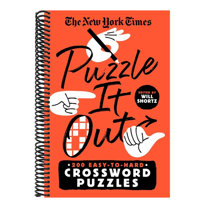 The New York Times Puzzle It Out: 200 Easy to Hard Crossword Puzzles