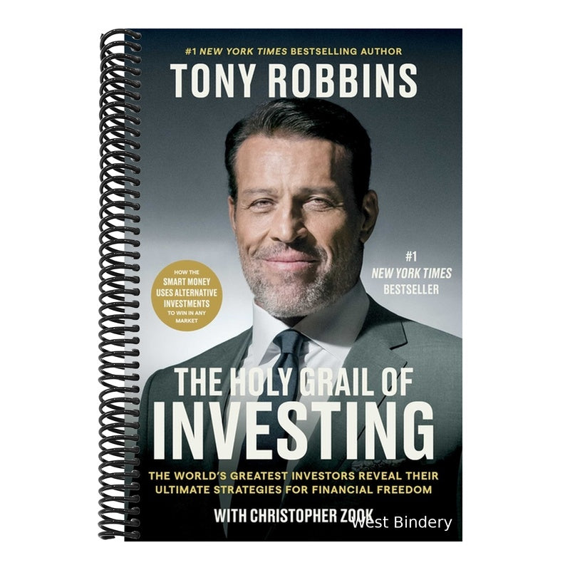 The Holy Grail of Investing: The World's Greatest Investors Reveal Their Ultimate Strategies for Financial Freedom