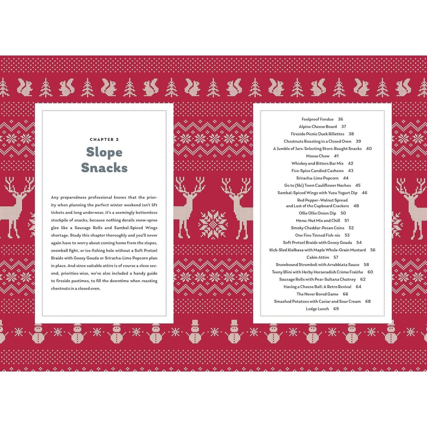 The Snowy Cabin Cookbook: Meals and Drinks for Adventurous Days and Cozy Nights