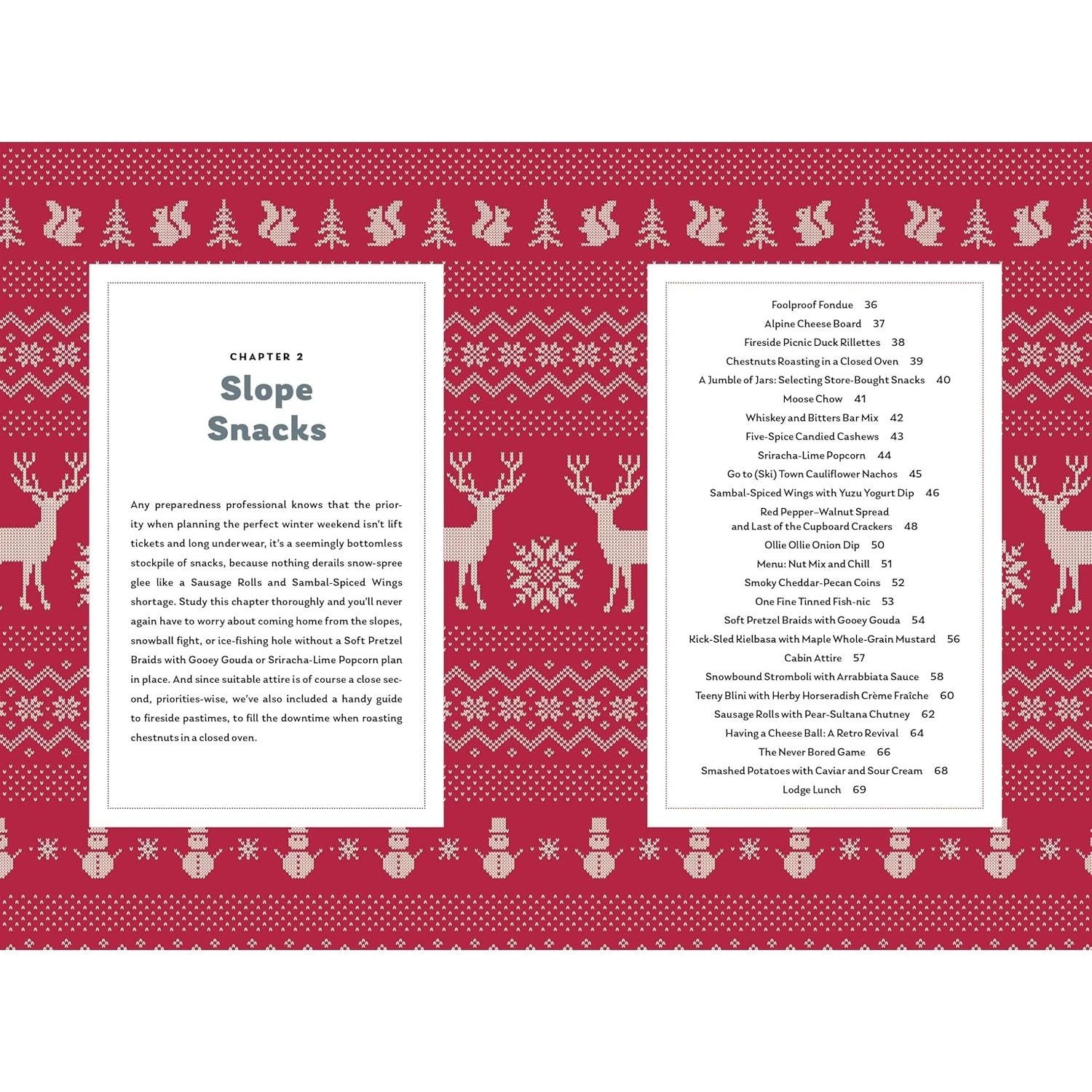 The Snowy Cabin Cookbook: Meals and Drinks for Adventurous Days and Cozy Nights