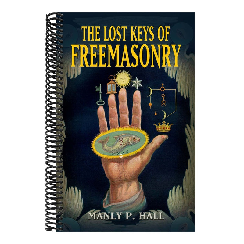 The Lost Keys of Freemasonry (Revised)