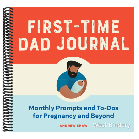 First-Time Dad Journal: Monthly Prompts and To-DOS for Pregnancy and Beyond