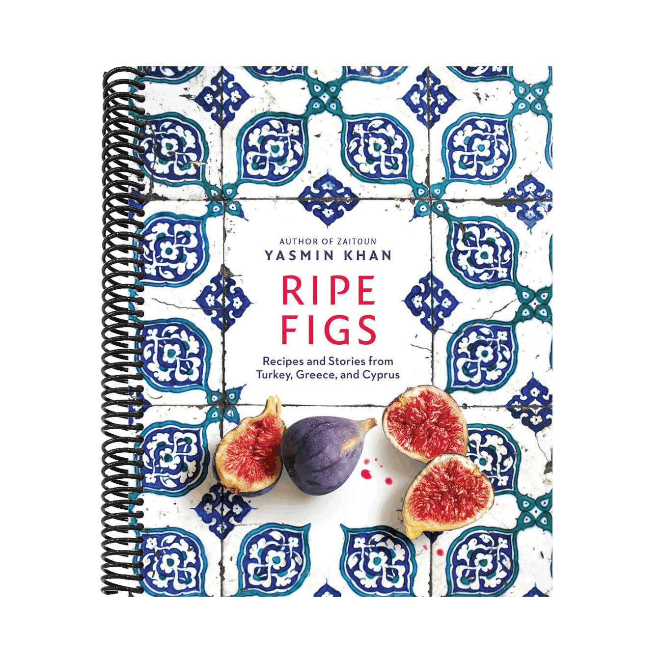 Ripe Figs: Recipes and Stories from Turkey, Greece, and Cyprus