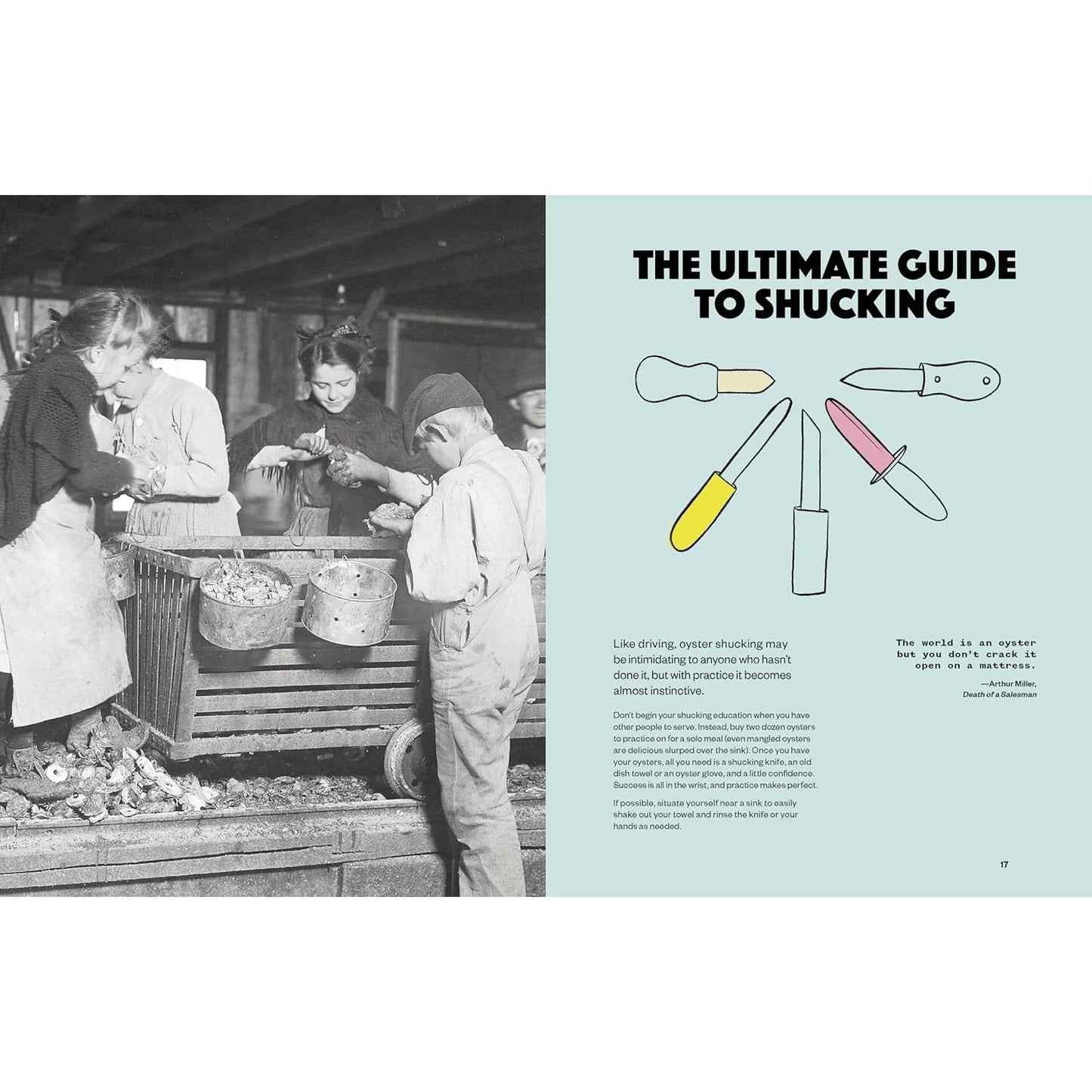 The Joy of Oysters: A Complete Guide to Sourcing, Shucking, Grilling, Broiling, and Frying