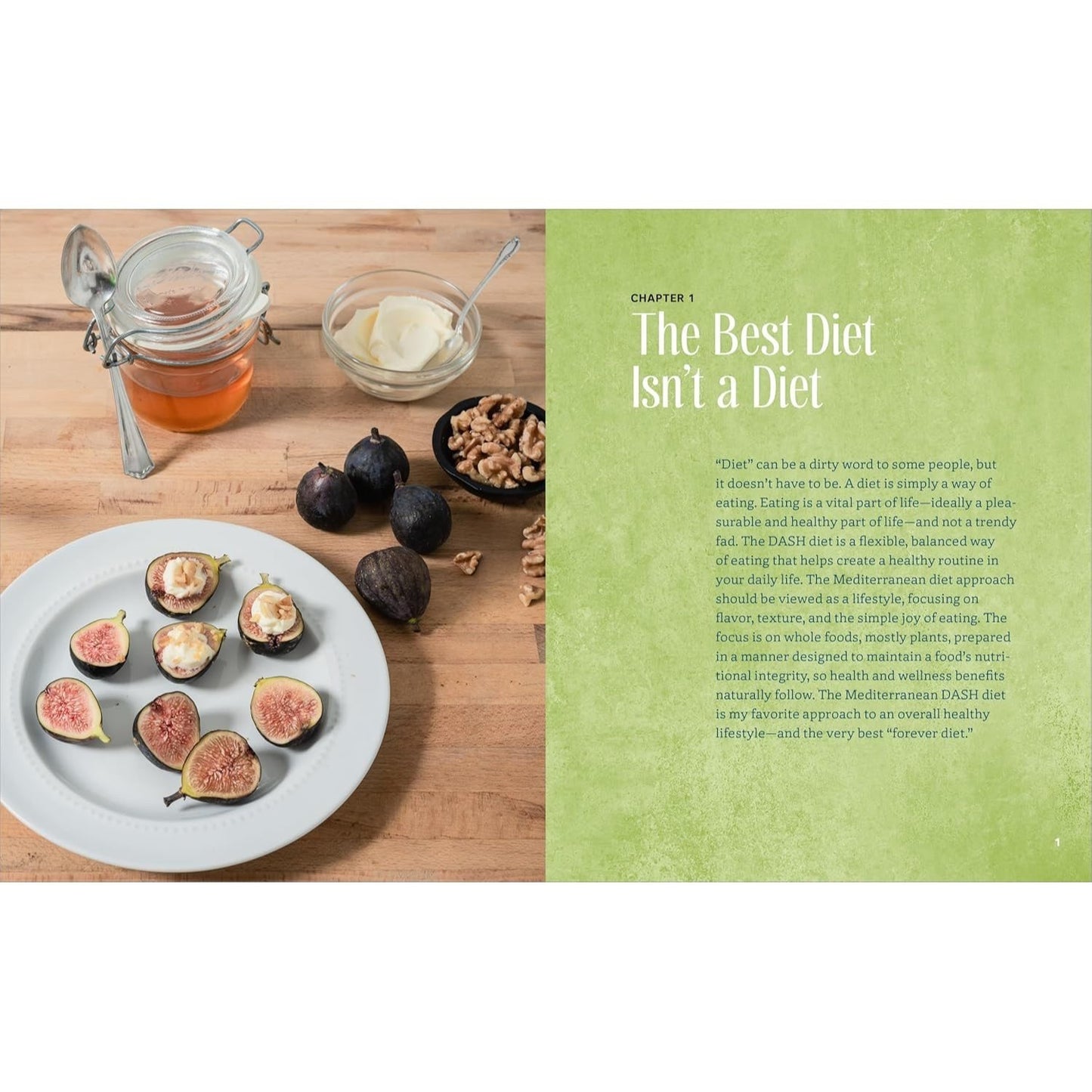 The Mediterranean Dash Diet Cookbook: Lower Your Blood Pressure and Improve Your Health