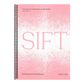 Sift: The Elements of Great Baking
