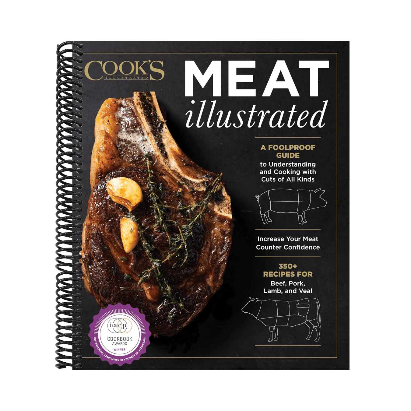 Meat Illustrated: A Foolproof Guide to Understanding and Cooking with Cuts of All Kinds