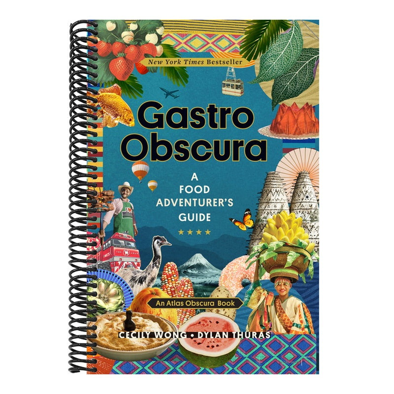 Gastro Obscura: A Food Adventurer's Guide