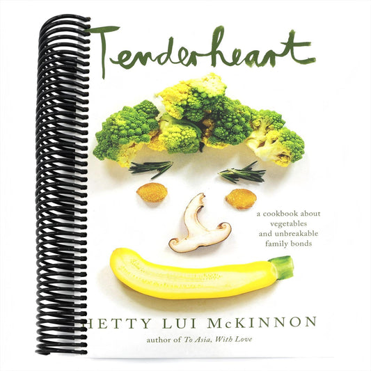 Tenderheart: A Cookbook about Vegetables and Unbreakable Family Bonds (Spiral Bound)