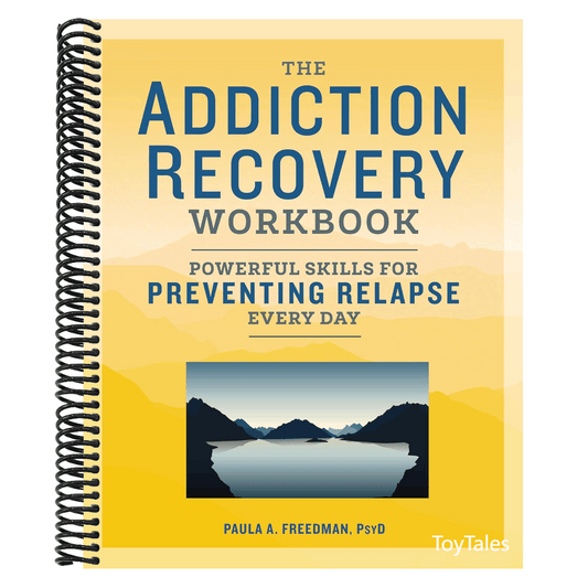The Addiction Recovery Workbook: Powerful Skills for Preventing Relapse Every Day (Addiction Recovery Resources)