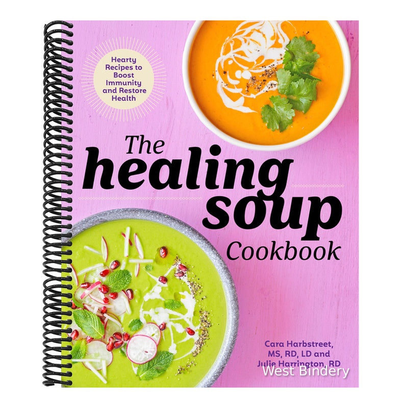 The Healing Soup Cookbook: Hearty Recipes to Boost Immunity and Restore Health