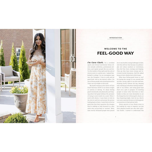 The Feel-Good Way: Simple Recipes for a Better Life