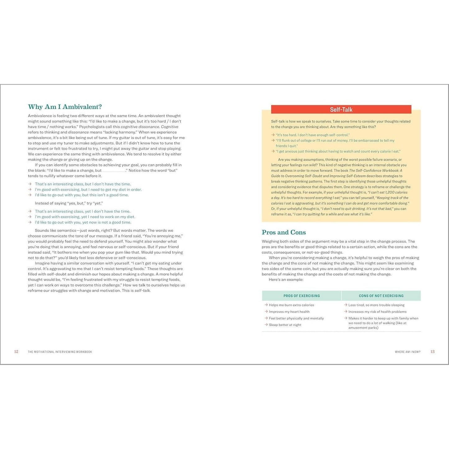 The Motivational Interviewing Workbook: Exercises to Decide What You Want and How to Get There (Spiral Bound)