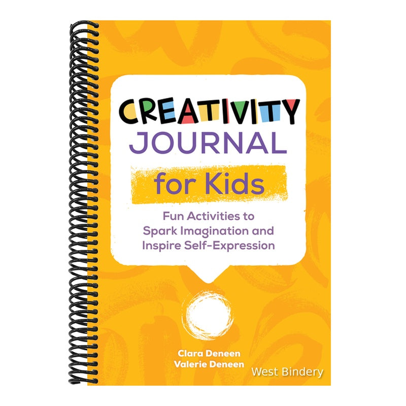 Creativity Journal for Kids: Fun Activities to Spark Imagination and Inspire Self-Expression