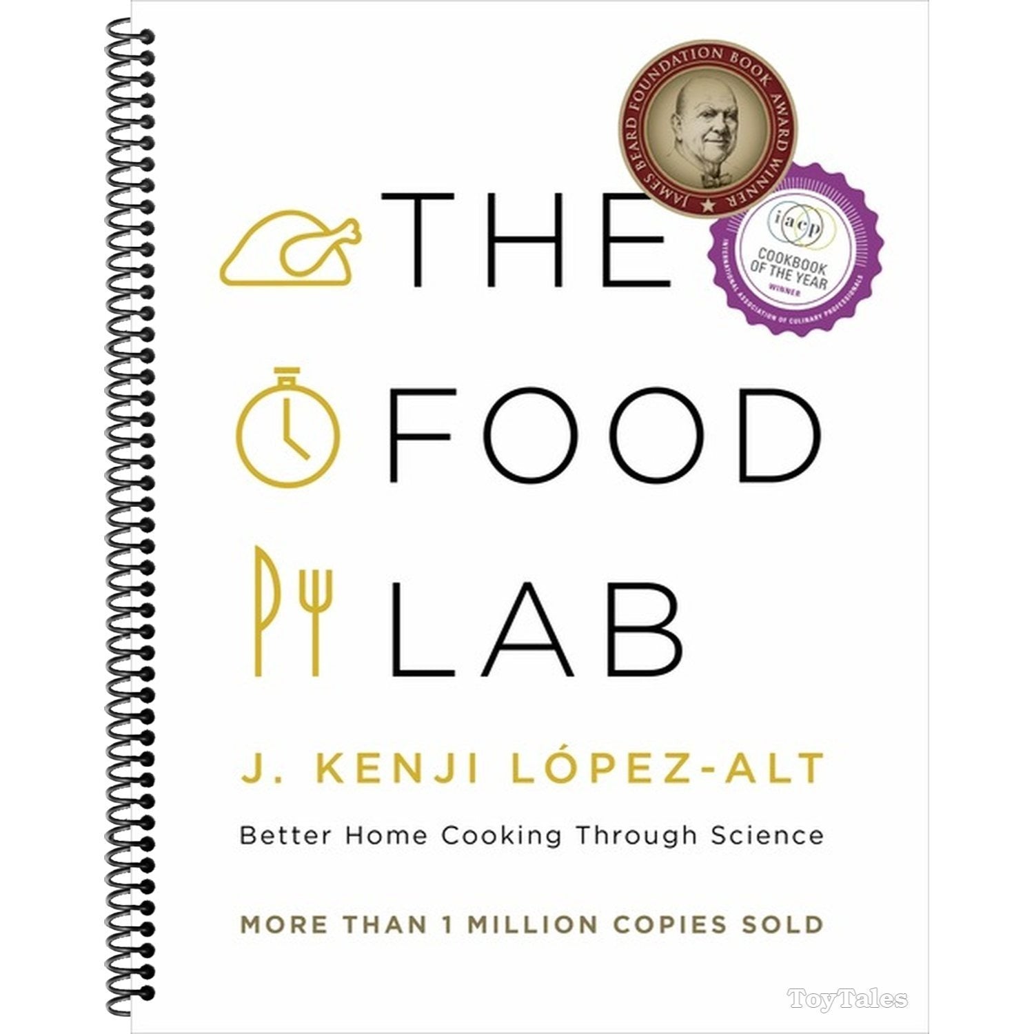 The Food Lab: Better Home Cooking Through Science (Spiral Bound)