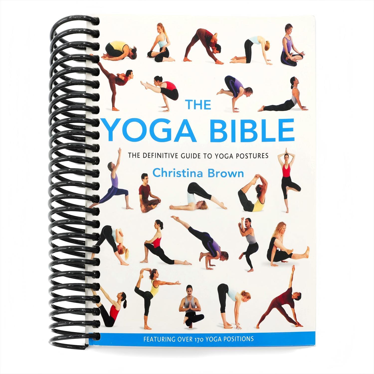 The Yoga Bible: The Definitive Guide to Yoga (Spiral Bound)