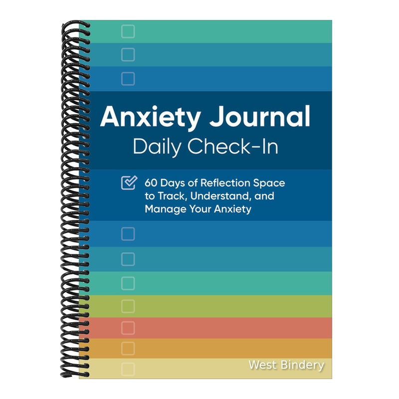 Anxiety Journal: Daily Check-In: 60 Days of Reflection Space to Track, Understand, and Manage Your Anxiety