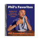 Phil's Favorites: Recipes from Friends and Family to Make at Home (a Cookbook)