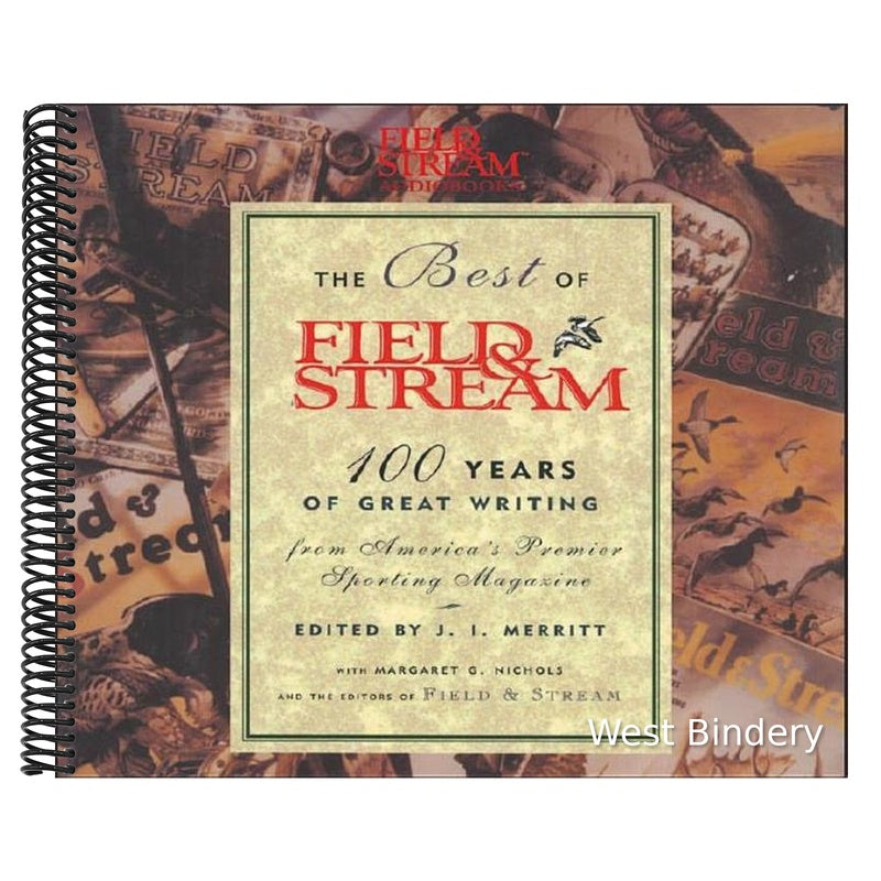 The Best of Field & Stream: 100 Years of Great Writing from America's Premier Sporting Magazine