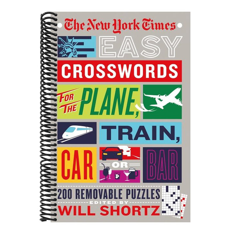 The New York Times Easy Crosswords for the Plane, Train, Car or Bar: 200 Removable Puzzles