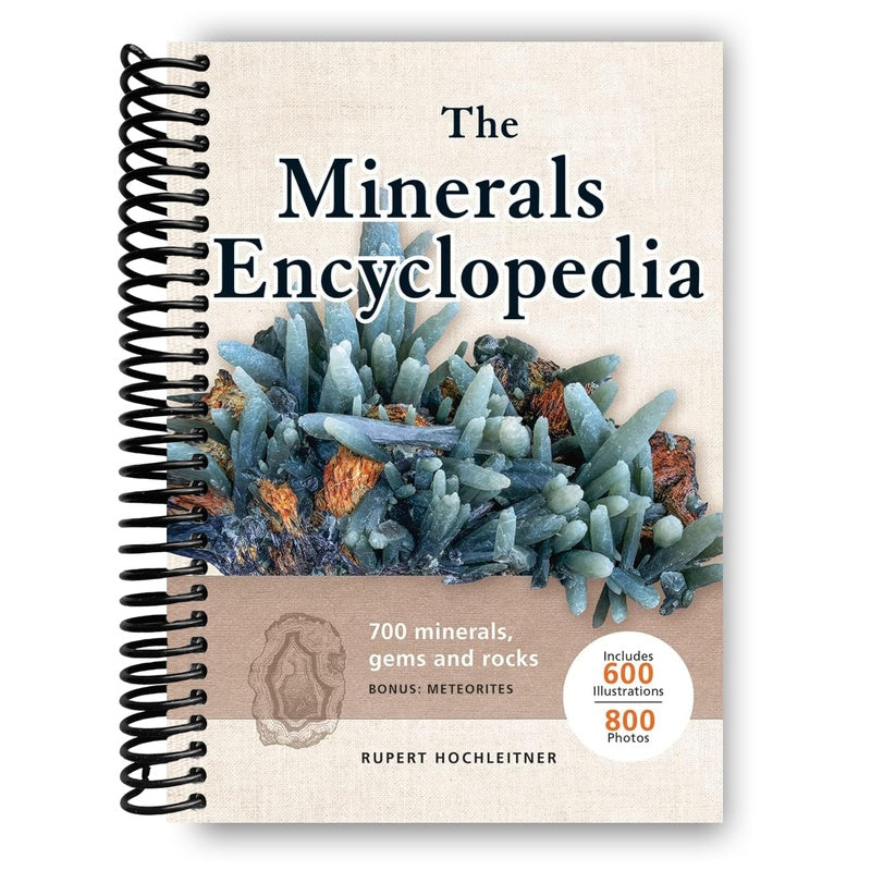 The Minerals Encyclopedia: 700 Minerals, Gems and Rocks (Spiral Bound)