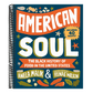 American Soul: The Black History of Food in the United States - Including 40 Recipes