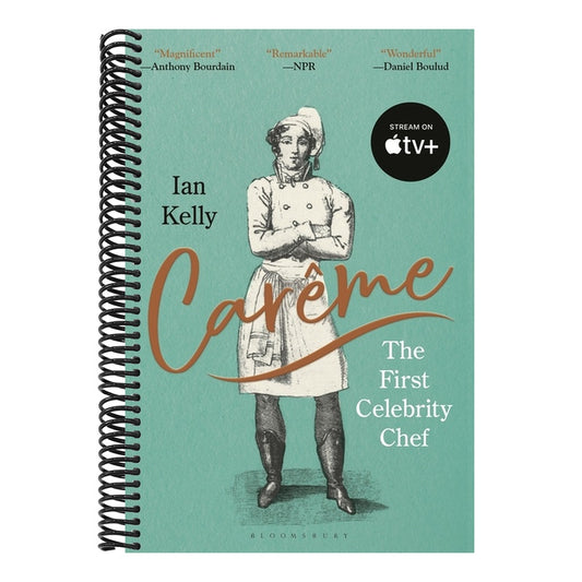 Carême: The First Celebrity Chef