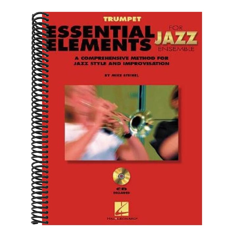 Essential Elements for Jazz Ensemble a Comprehensive Method for Jazz Style and Improvisation