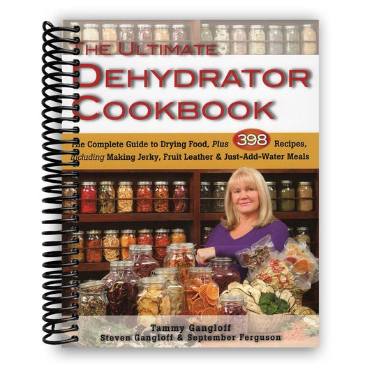 Ultimate Dehydrator Cookbook
