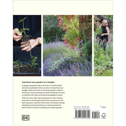 The Money-Saving Gardener: Create Your Dream Garden at a Fraction of the Cost: The Sunday Times Bestseller