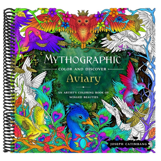 Mythographic Color and Discover: Aviary: An Artist's Coloring Book of Winged Beauties