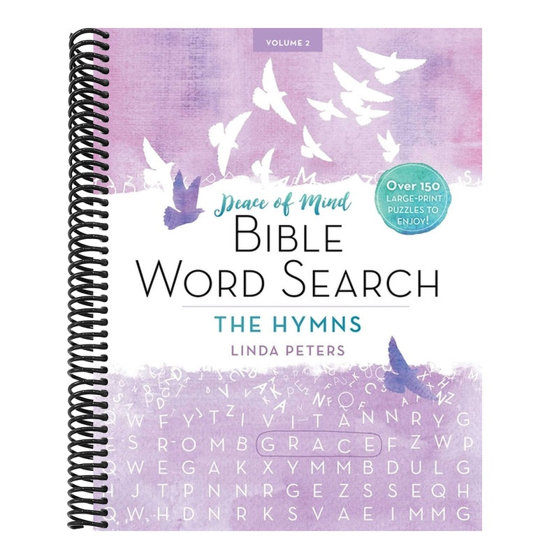 Peace of Mind Bible Word Search: The Hymns: Over 150 Large-Print Puzzles to Enjoy!