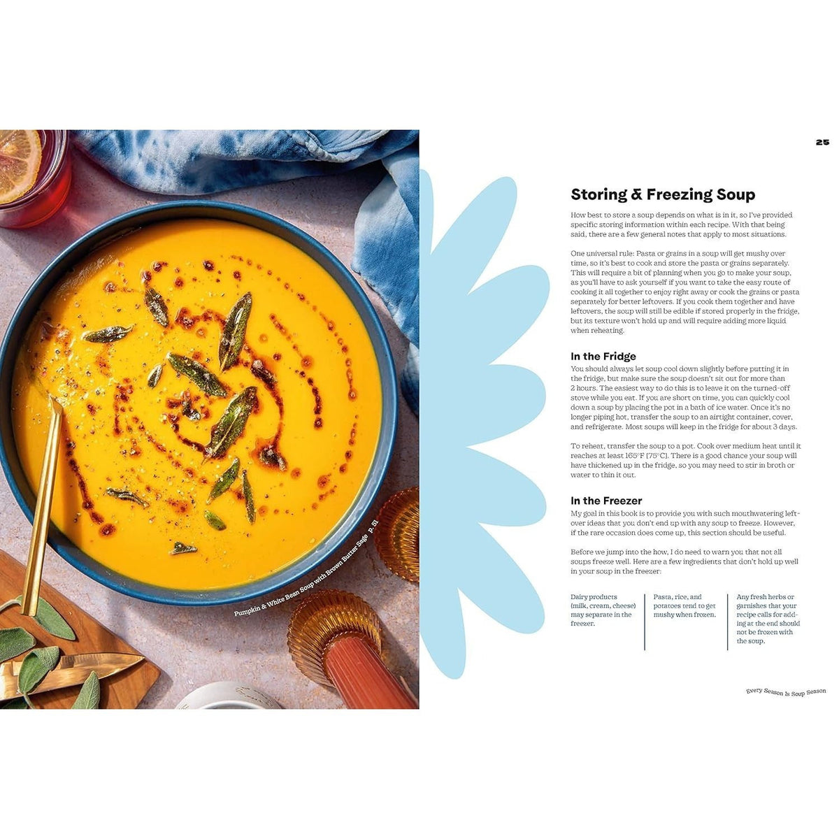 Every Season Is Soup Season: 85+ Souper-Adaptable Recipes to Batch, Share, Reinvent, and Enjoy