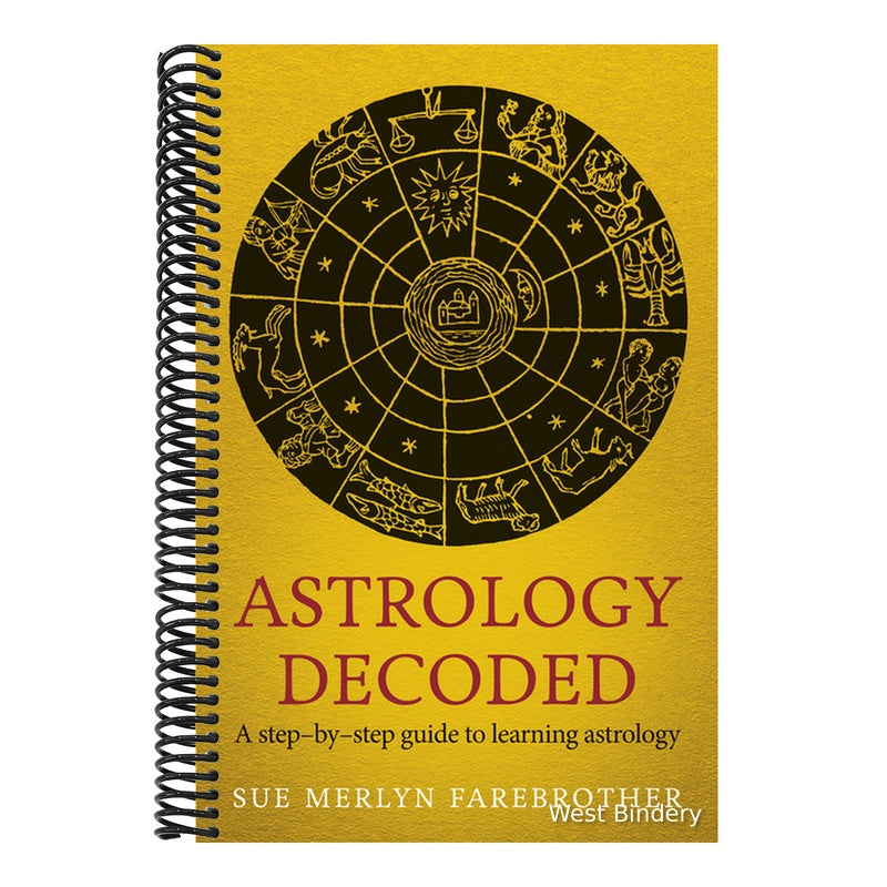 Astrology Decoded: A Step-By-Step Guide to Using Astrology