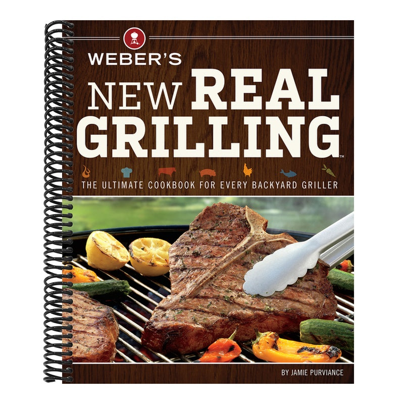 Weber's New Real Grilling